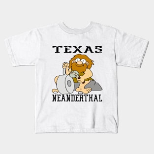 Texas Neanderthal Kids T-Shirt